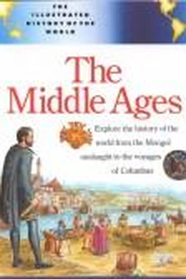 Capa de The Middle Ages (Illustrated History)