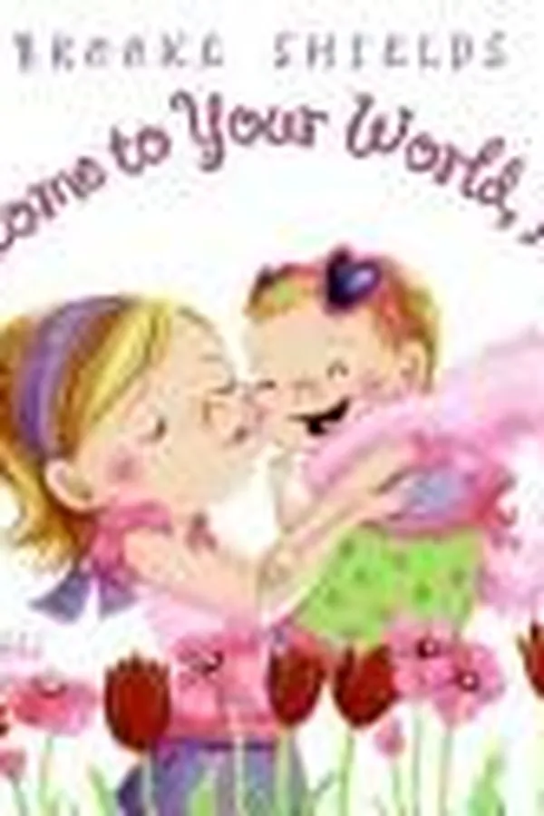 Capa de Welcome to Your World, Baby