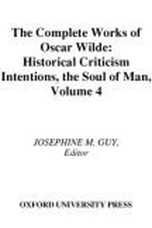 Capa de The Complete Works of Oscar Wilde: Volume IV: Criticism