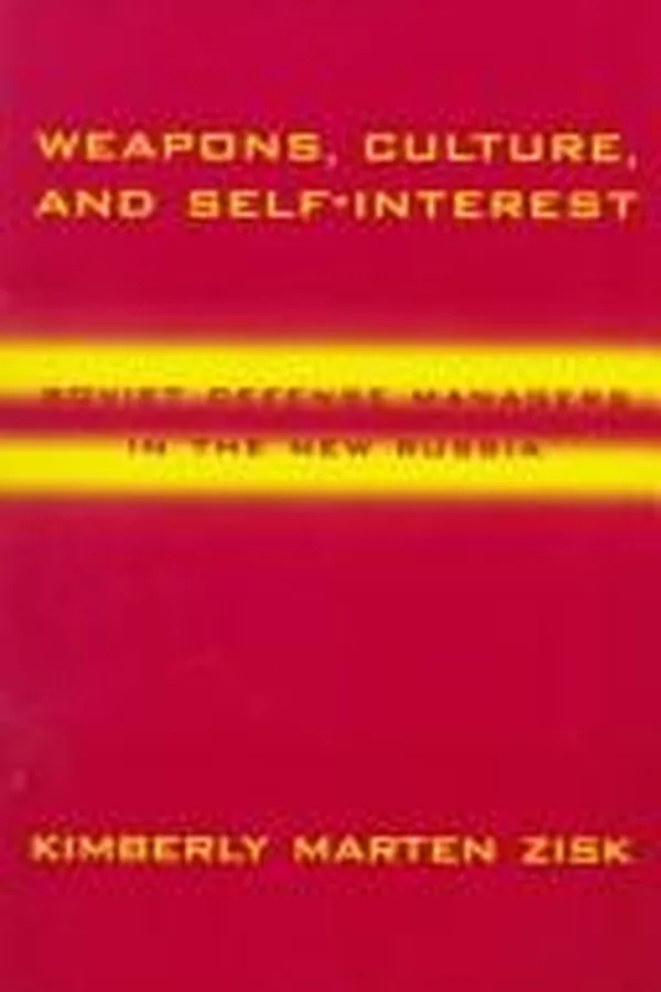 Capa de Weapons, Culture, and Self-Interest