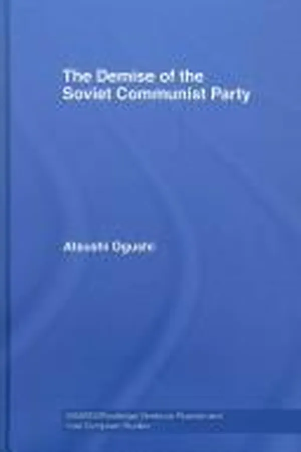 Capa de The Demise of the Soviet Communist Party