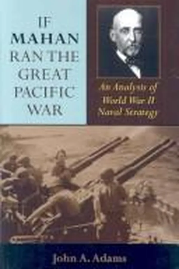 Capa de If Mahan ran the Great Pacific War