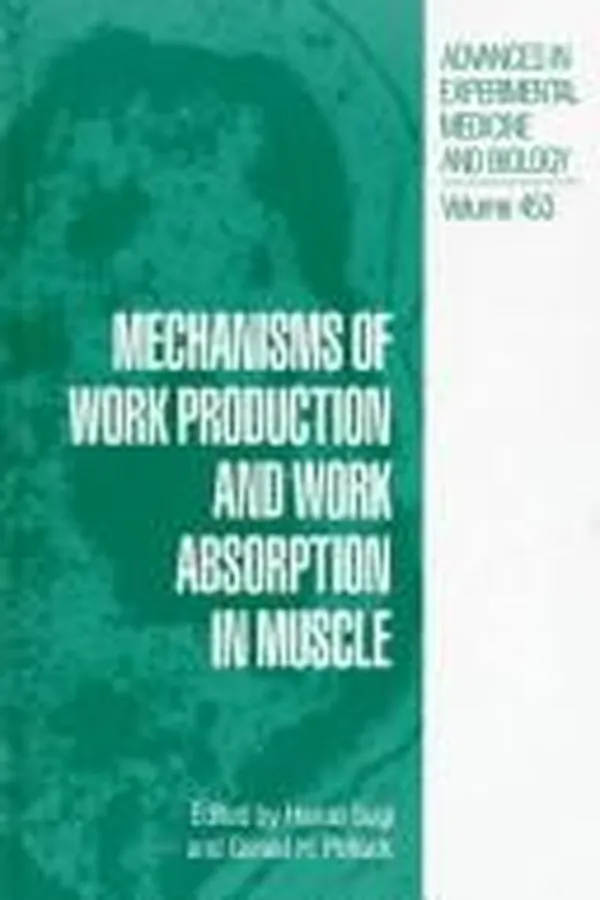 Capa de Mechanisms of work production and work absorption in muscle
