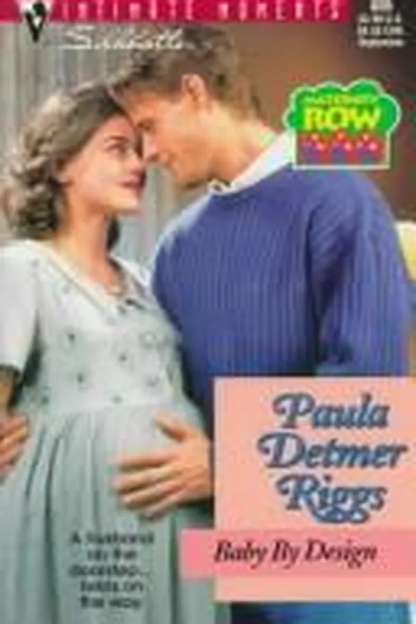 Capa de Baby By Design  (Maternity Row- 3) (Silhouette Intimate Moments, No 806)