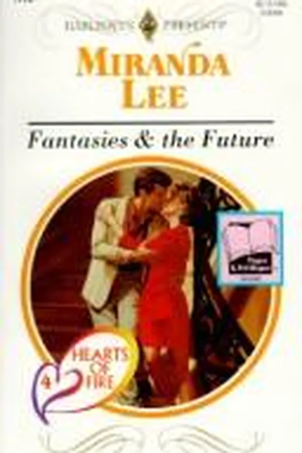 Capa de Fantasies & The Future  (Hearts Of Fire)