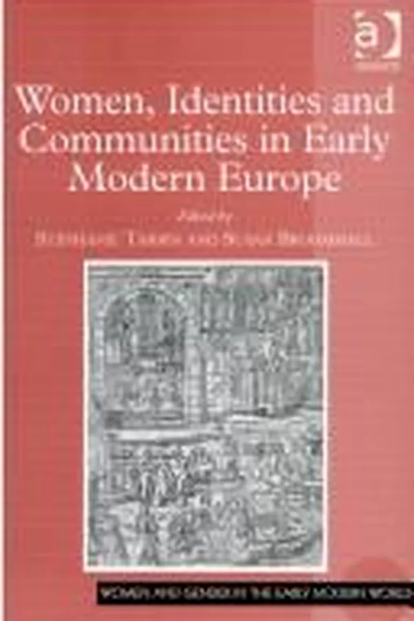 Capa de Women, identities and communities in early modern Europe