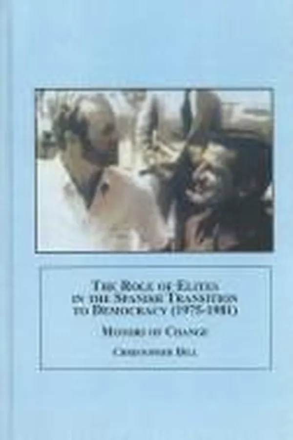 Capa de The Role of Elites in the Spanish Transition to Democracy 1975-1981