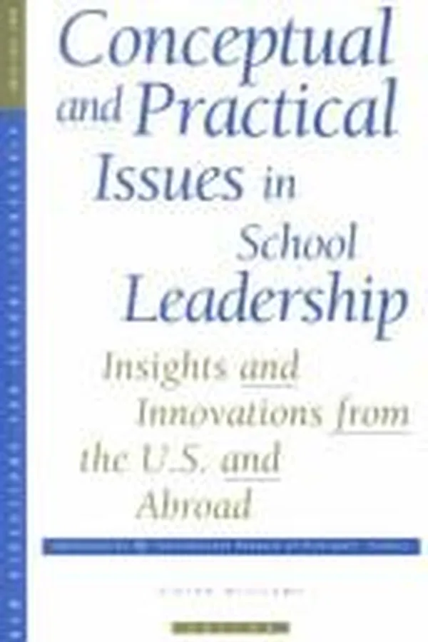 Capa de Conceptual and Practical Issues in School Leadership