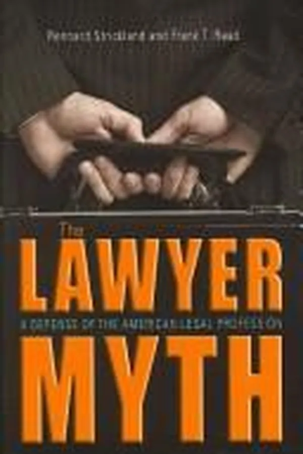 Cover of The Lawyer Myth