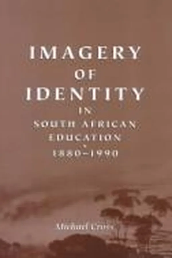 Capa de Imagery of Identity in South African Education