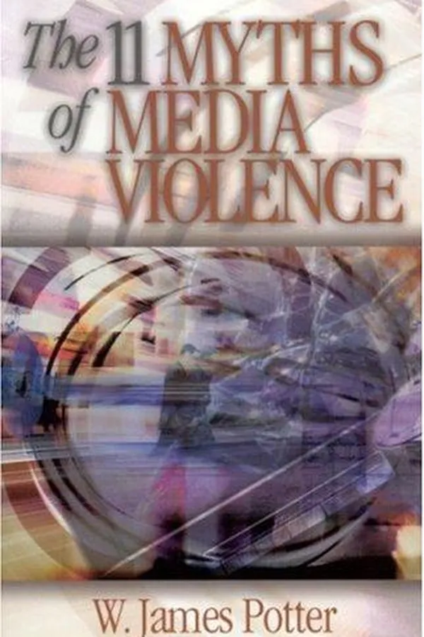 Capa de The 11 Myths of Media Violence