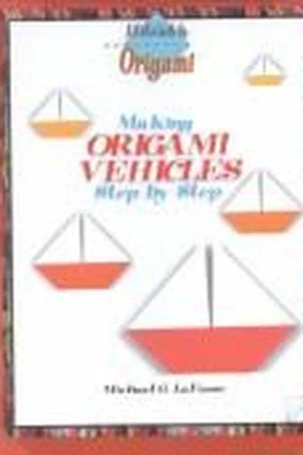 Capa de Making Origami Vehicles Step by Step