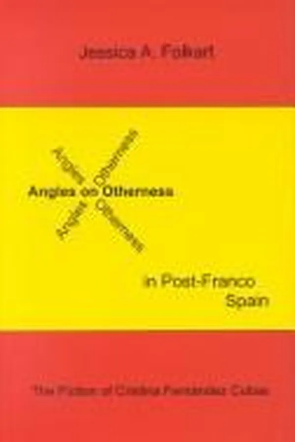 Capa de Angles on Otherness in Post-Franco Spain