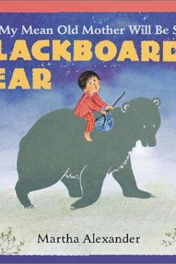Capa de And my mean old mother will be sorry, Blackboard Bear