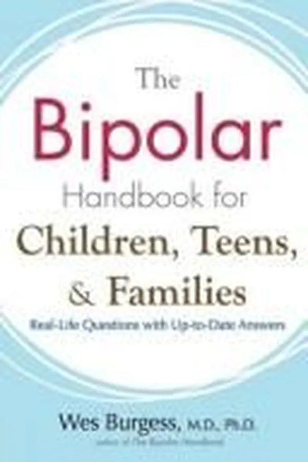 Capa de The bipolar handbook for children, teens, and families