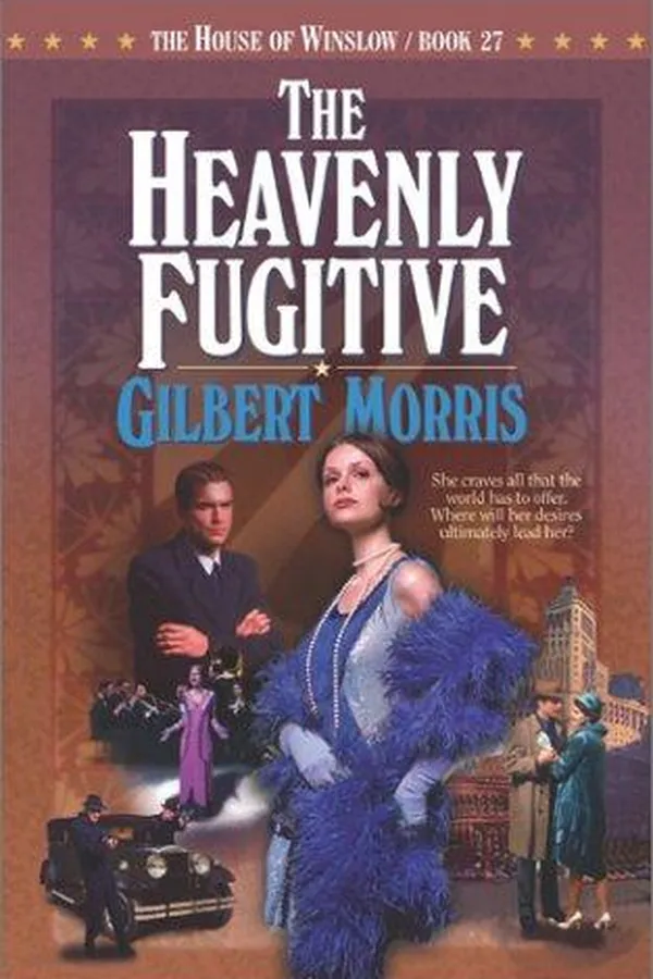 Capa de The Heavenly Fugitive (The House of Winslow #27)
