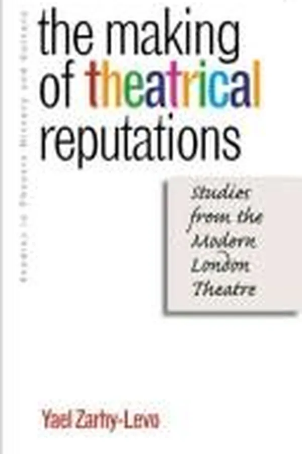 Capa de The Making of Theatrical Reputations