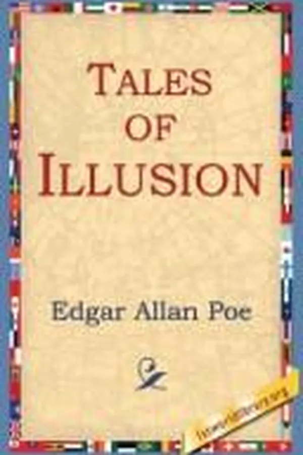 Capa de Tales of Illusion (Mystification / Oblong Box / Premature Burial / Spectacles / Sphinx / System of Dr. Tarr and Prof. Fether)