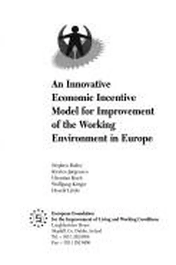 Capa de An Innovative Economic Incentive Model for Improvement of the Working Environment in Europe (Information Booklet Series: 24)