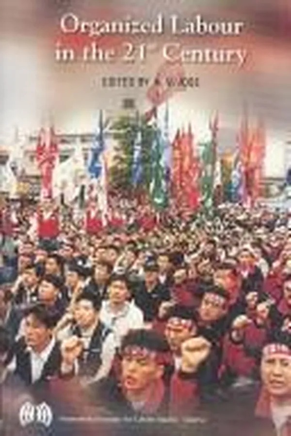 Capa de Organized Labour in the 21st Century