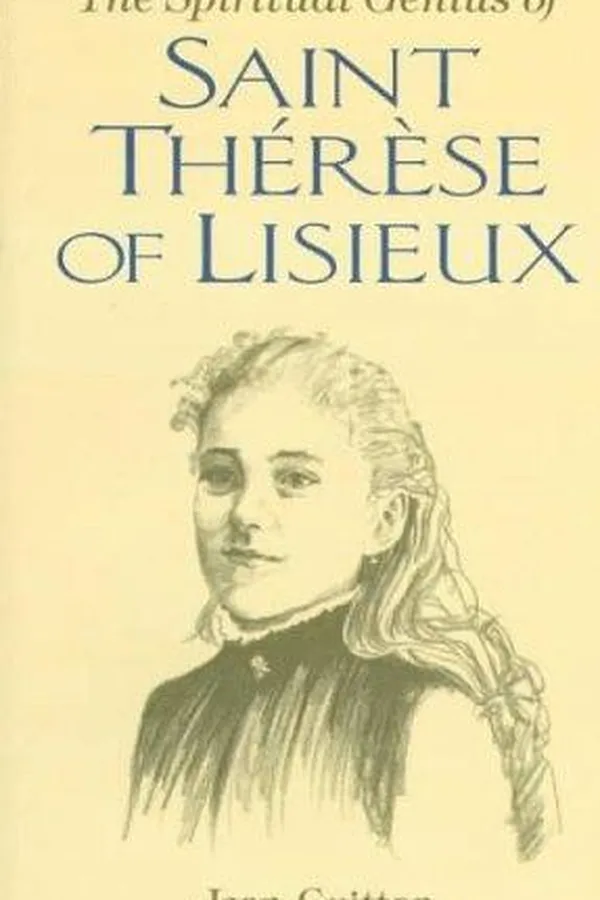 Capa de The spiritual genius of Saint Thérèse of Lisieux