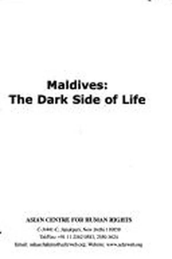 Capa de Maldives ; The Dark of the Life