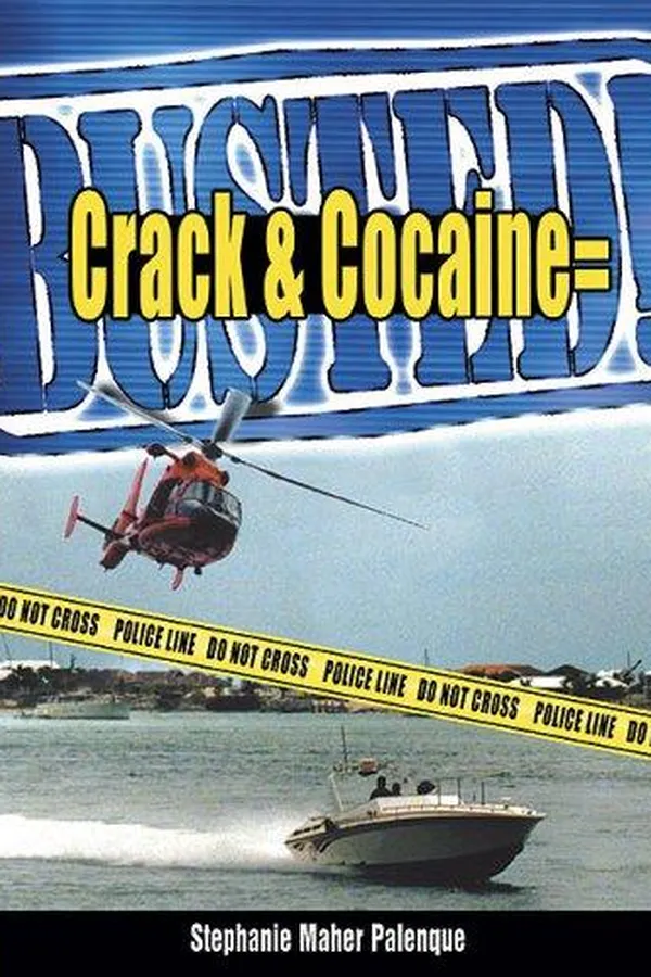 Capa de Crack & Cocaine = Busted!