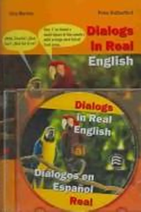 Cover of Dialogs in real English =