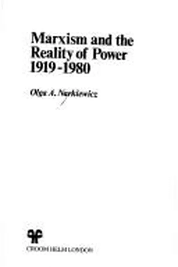 Capa de Marxism and the reality of power, 1919-1980