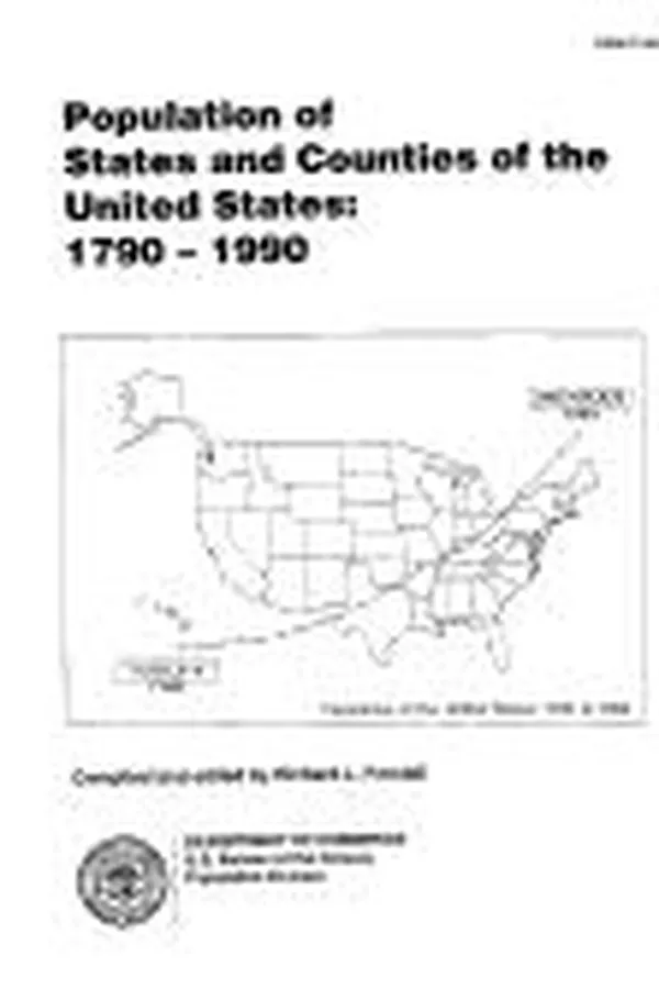 Capa de U. S. Population of States and Counties - 1790 Through 1990