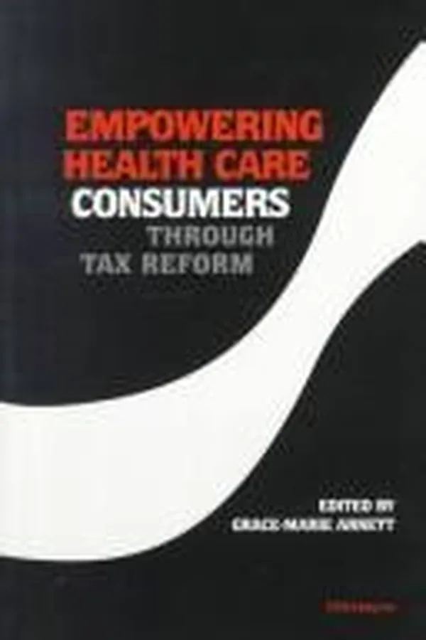 Capa de Empowering health care consumers through tax reform