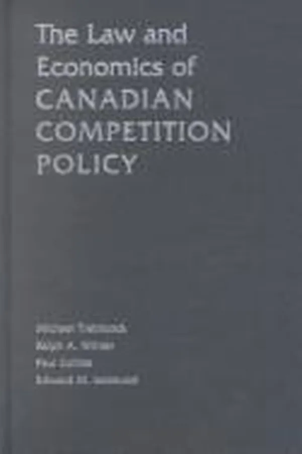 Capa de The law and economics of Canadian competition policy