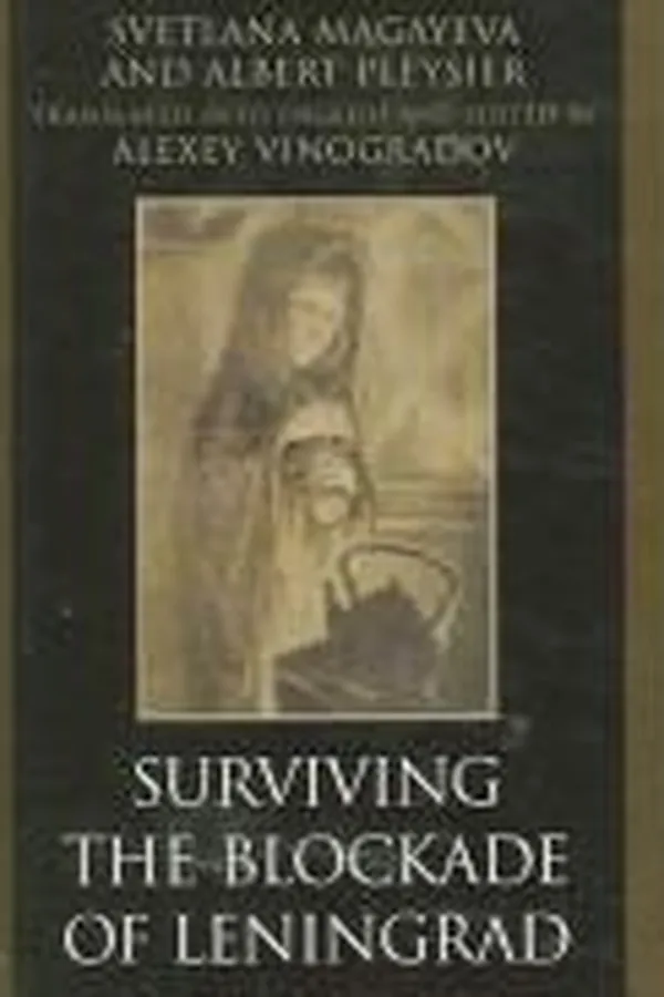 Capa de Surviving the blockade of Leningrad