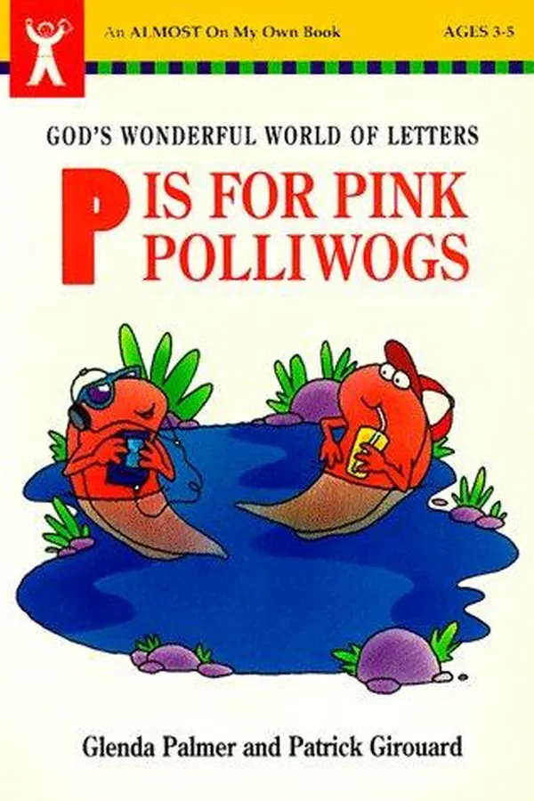 Capa de P is for pink polliwogs