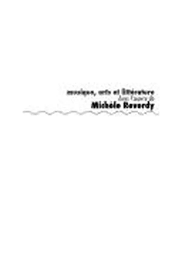 Capa de Musique, arts et littérature dans l'oeuvre de Michèle Reverdy