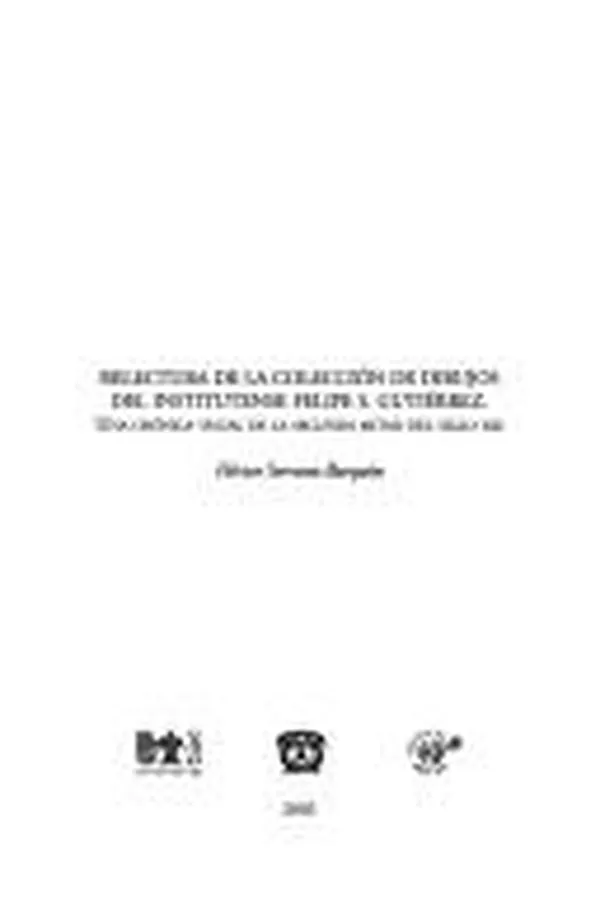 Capa de Relectura de la colección de dibujos del Institutense Felipe S. Gutiérrez