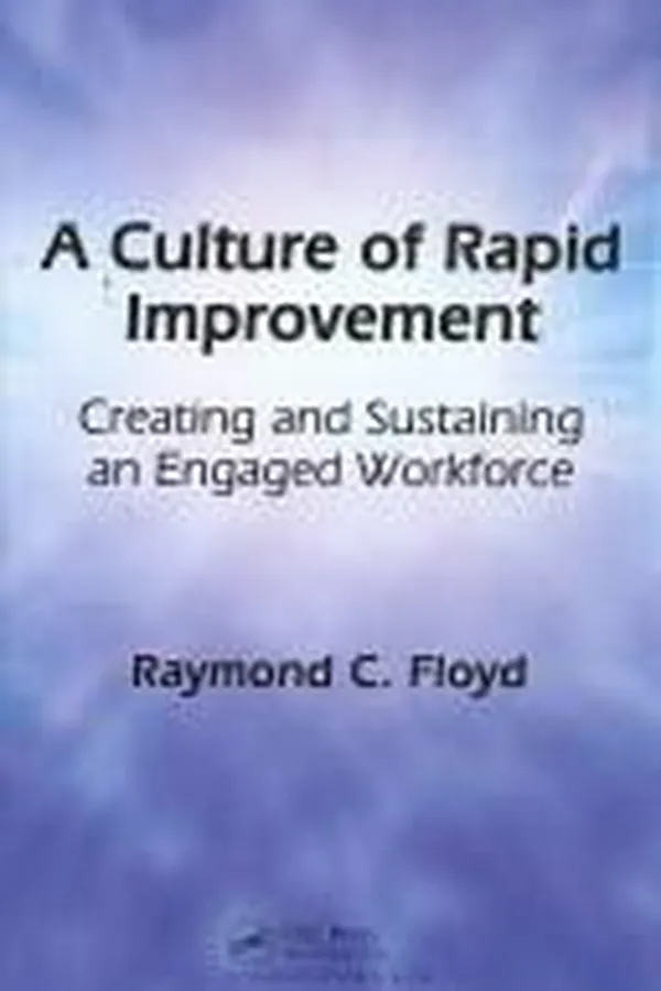 Capa de A culture of rapid improvement