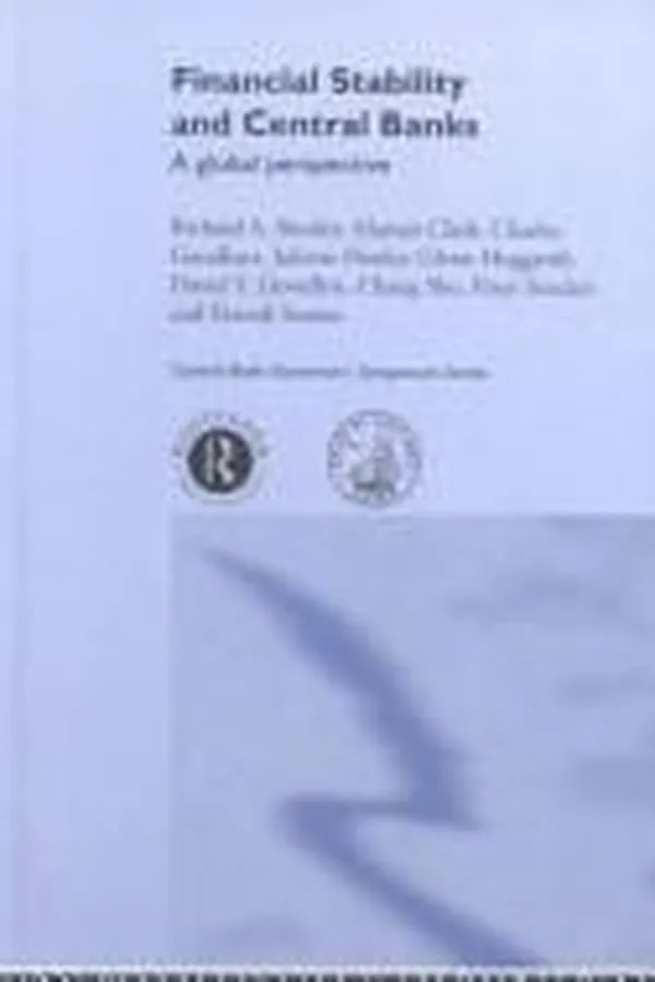 Capa de Financial Stability and Central Banks (Central Bank Governors' Symposium Series)