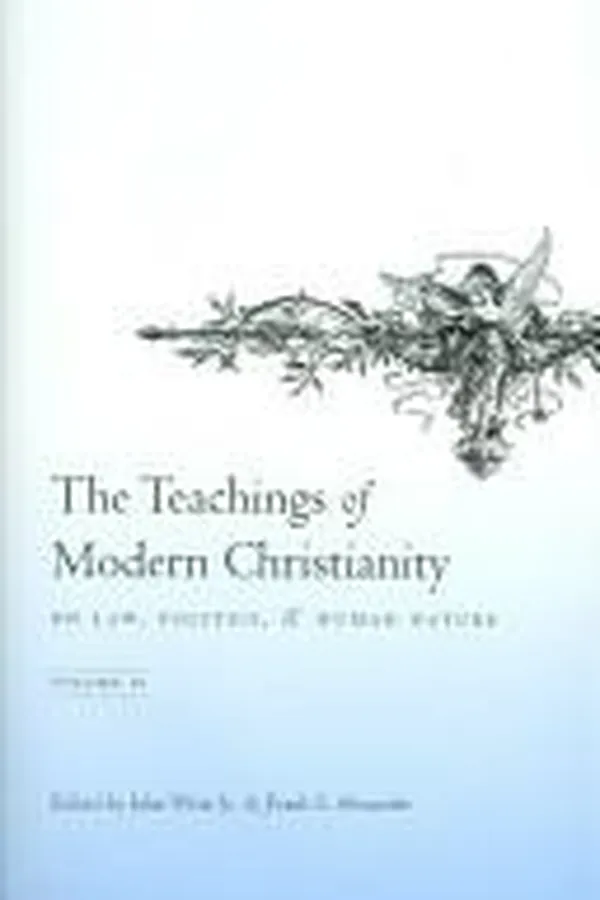 Capa de The Teachings of Modern Christianity on Law, Politics, and Human Nature
