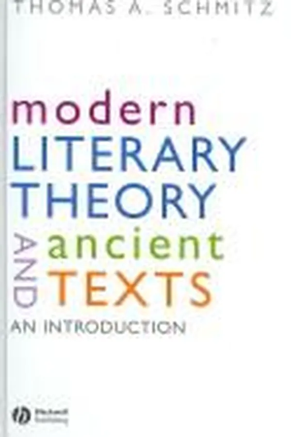 Capa de Modern Literary Theory and Ancient Texts