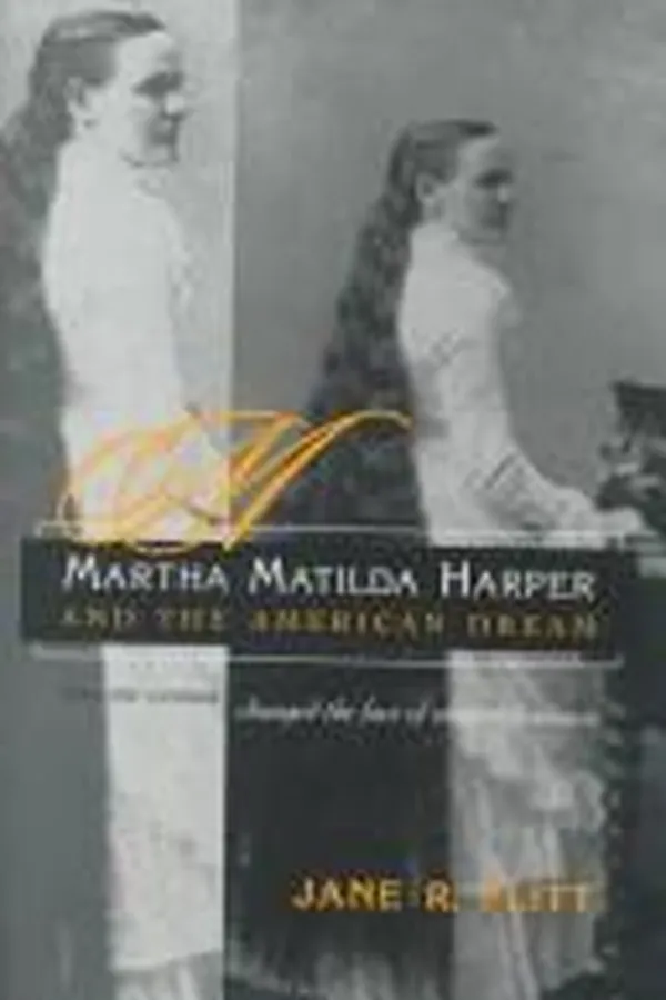 Capa de Martha Matilda Harper and the American dream
