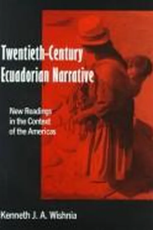 Capa de Twentieth-century Ecuadorian narrative