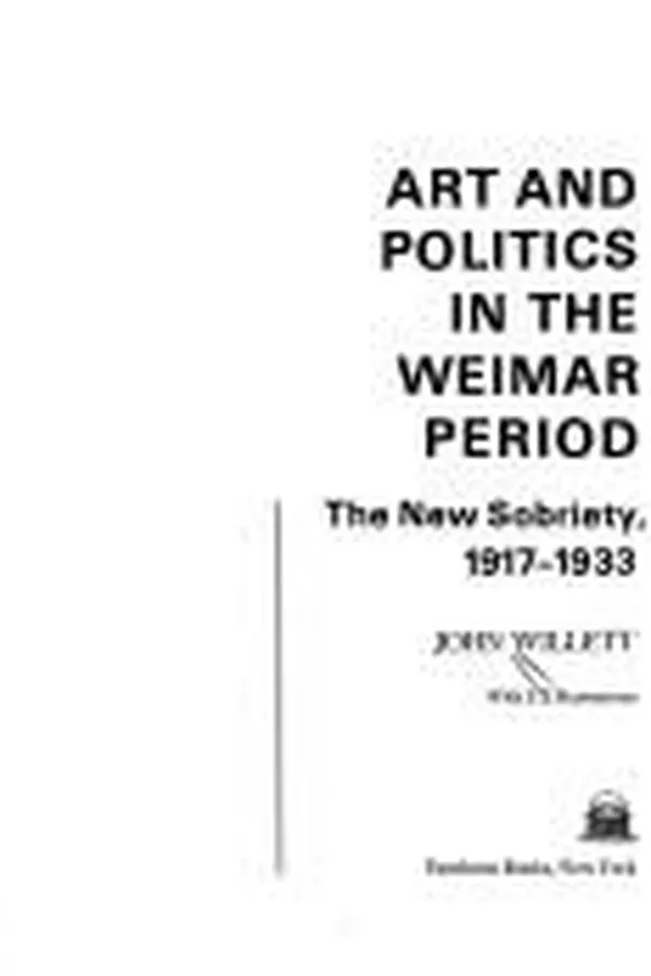 Capa de Art and politics in the Weimar period