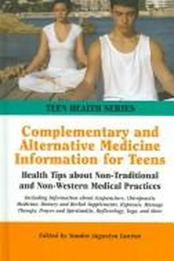Capa de Complementary and alternative medicine information for teens