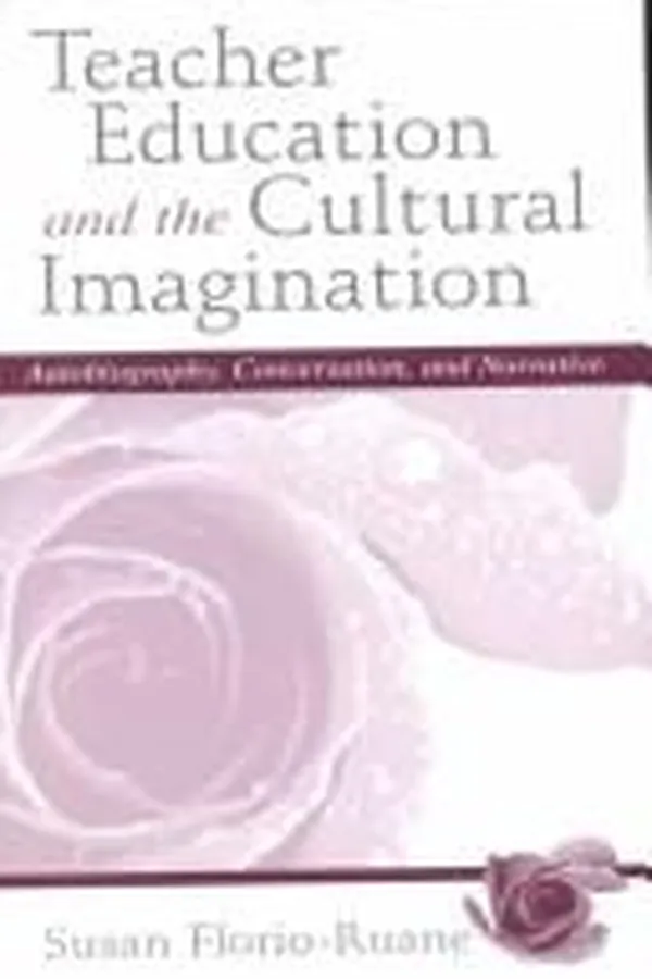 Capa de Teacher education and cultural imagination