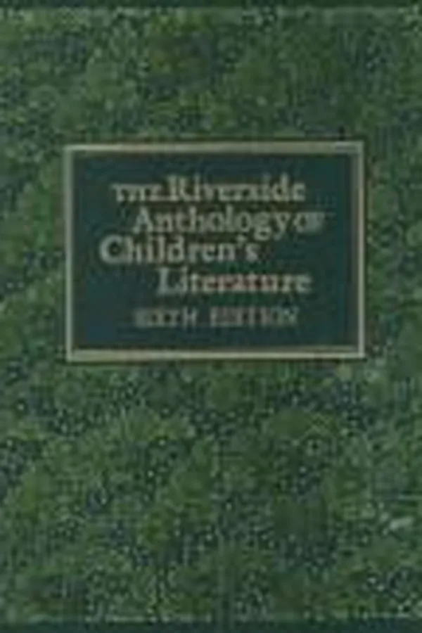 Capa de The Riverside anthology of children's literature