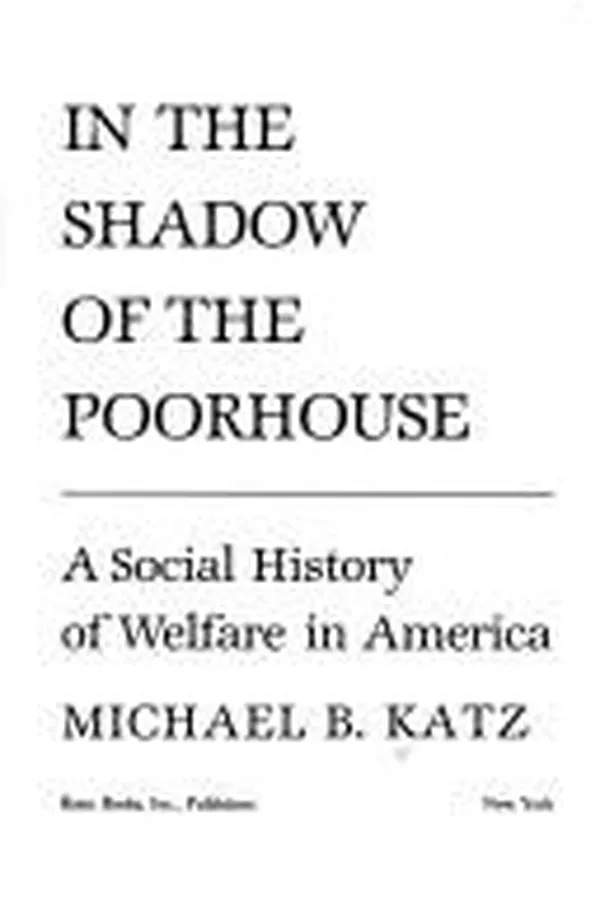 Capa de In the shadow of the poorhouse