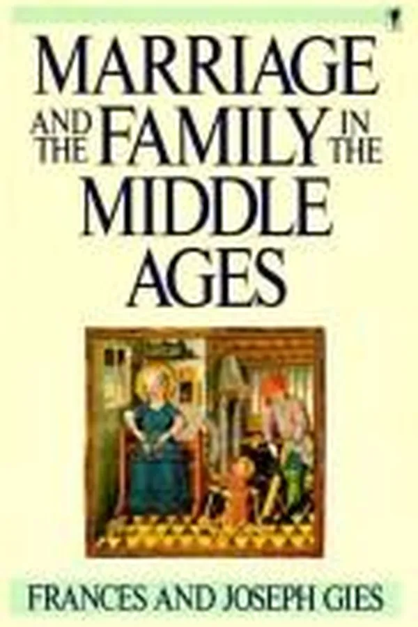 Capa de Marriage and the family in the Middle Ages