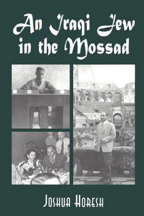 Capa de An Iraqi Jew in the Mossad