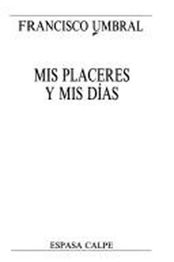 Capa de Mis placeres y mis días